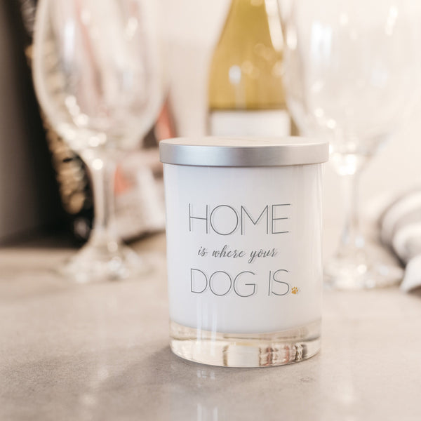 "Home is Where Your Dog Is" Poured Candle